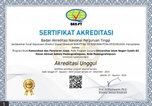 Program Studi Komunikasi Penyiaran Islam UIN Syahada Padangsidimpuan Raih Akreditasi Unggul