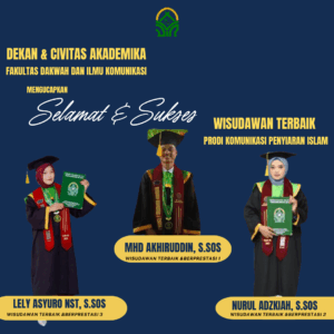 Mahasiswa Prodi Komunikasi dan Penyiaran Islam Raih Predikat Wisudawan Terbaik dan Berprestasi pada Wisuda ke-52