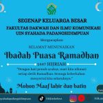 Keluarga Besar FDIK UIN Syahada Padangsidimpuan Sampaikan Ucapan Selamat Menunaikan Ibadah Puasa 1447 H